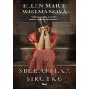 Sběratelka sirotků - Wisemanová Ellen Marie