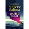 The Spoiled Heart - Sunjeev Sahota
