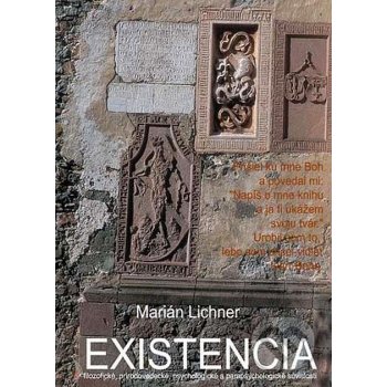 Existencia - Marián Lichner