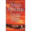 Yours Until Dawn