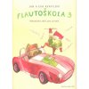 FLAUTOŠKOLA 3 - metodický sešit pro učitele