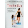Technika wykonywania cwiczen leczniczych