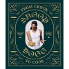 From Crook to Cook - Snoop Dogg