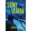 Stíny jezera - Rachael Blok