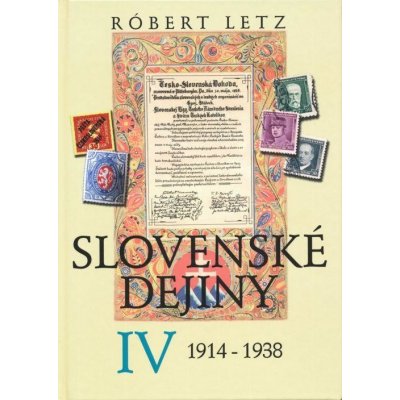 Slovenské dejiny IV - Róbert Letz