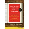 How to Read Literature Like a Professor (Thomas C. Foster)(Brožovaná)