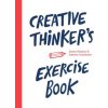 Creative Thinker's Exercise Book (Dorte Nielsen,Katrine Granholm)(Brožovaná)