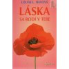 Láska sa rodí v tebe