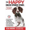 Happy English Springer Spaniel (Moore Asia Moore)(Brožovaná)