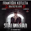 Stalingrad - František Kotleta
