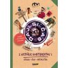 Daj si čas III. – Z histórie kontinentov I. (Afrika, Ázia, Antarktída) - Bohunická,Roman Humaj Jana