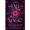 Fate of Magic