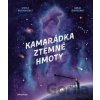 Kamarádka z temné hmoty - Kyrylo Bezkrovajnyj, Darja Skrybčenko