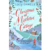 Christmas at Mistletoe Cottage (Lucy Daniels)(Brožovaná)