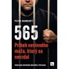 565. Príbeh nevinného muža, ktorý sa nevzdal