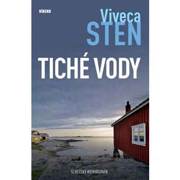 Severský krimiromán - Tiché vody Viveca Sten