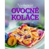 Nejchutnější ovocné koláče na každou příležitost - Jaros Patrik Vondersteinová Sabine,