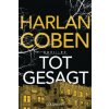 Totgesagt