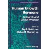 Human Growth Hormone (Roy G. Smith,Michael O. Thorner)(Pevná)