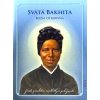 Svätá Bakhita - Božia otrokyňa - Život, posolstvo, modlitby a pobožnosti