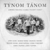 Hnilička Jaromír & Velebný Karel - Týnom tánom [CD]