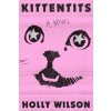 Kittentits (Wilson,Holly)(Pevná)