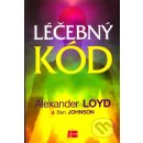 Kniha Léčebný kód - Alexander Loyd, Ben Johnson