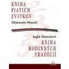 Kniha piatich zvitkov - Mijamoto Musaši, Jagjú Munenori