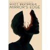 Mirrors Edge (Impostors, Book 3) (Westerfeld Scott)