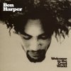 HARPER BEN - WELCOME TO THE CRUEL WORLD (2VINYL)