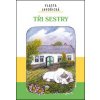 Tři sestry - Vlasta Javořická