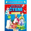 Fantastické příbehy - Moje první čtení pro holky a kluky