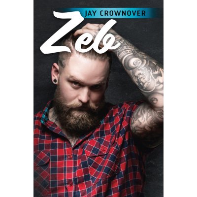 Zeb - Jay Crownover