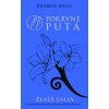 Zlatá ľalia (Pokrvné putá 2) (Richelle Mead)
