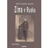 Zima v Rusku - Zápisky českého legionáře - Josef Zima