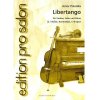 Libertango od Piazzolla Astor obsadenie VL VC KLAV (+ KB/VL)