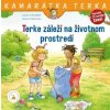 Terke záleží na životnom prostredí - Schneider Liane
