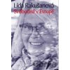Svobodná v Evropě - Lída Rakušanová