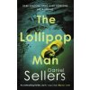 The Lollipop Man - Daniel Sellers