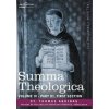 Summa Theologica, Volume 4 (Part III, First Section) ( St Thomas Aquinas, St Thomas Aquinas)(Pevná)