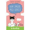 E-kniha Kam zmizol môj brat? - Marta Hlušíková, Alexandra Just (ilustrátor)