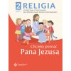 Religia Chcemy poznać Pana Jezusa podręcznik dla klasy 2 część 1 szkoły podstawowej (Paweł Płaczek)(Brožovaná)