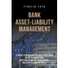 Bank Asset-Liability Management (Fidelio Tata)(Pevná)