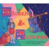 Maiden & Princess (Daniel Haack,Isabel Galupo,Becca Human)(Pevná)