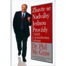 Zbavte se nadváhy jednou provždy Philip C. McGraw