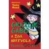 Grázlik Gabo a živá mŕtvola - Francesca Simon