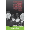 Rusko pohledem z kuchyně - Witold Szabłowski