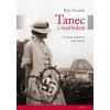 Tanec s nepřítelem - Válečné tajemství mé rodiny - Paul Glaser