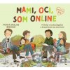 Mami, oci, som online - Petra Arslan Šinková