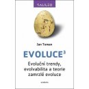 Evoluce3 - Evoluční trendy, evolvabilita a teorie zamrzlé evoluce - Jan Toman